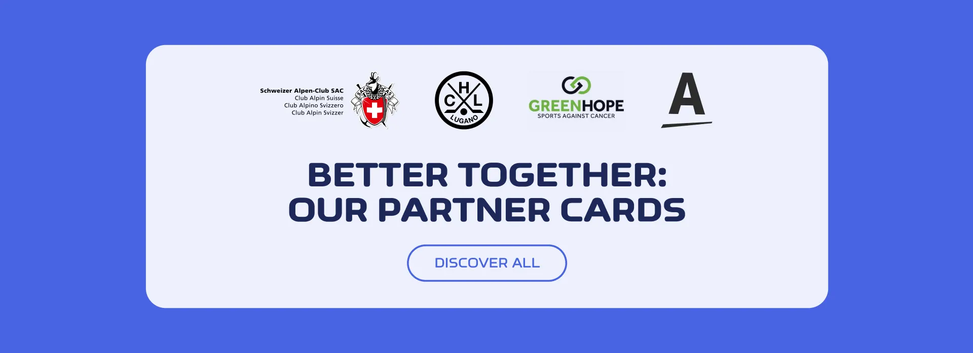 Better togheter: our partner cards